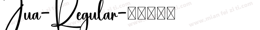 Jua-Regular字体转换
