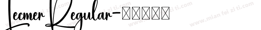 LecmerRegular字体转换