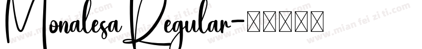 MonalesaRegular字体转换