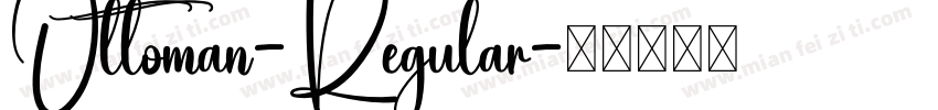Ottoman-Regular字体转换