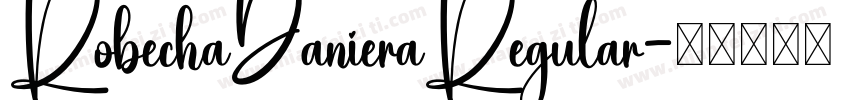 RobechaDanieraRegular字体转换
