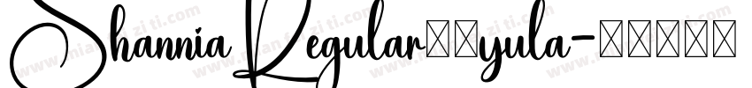 ShanniaRegular在线yula字体转换