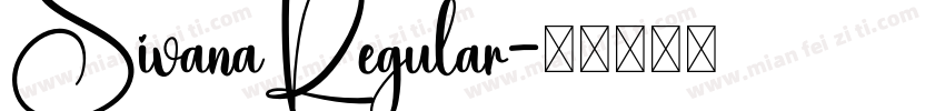 SivanaRegular字体转换