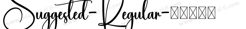 Suggested-Regular字体转换
