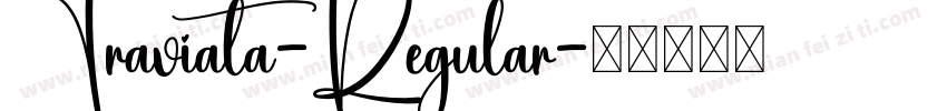 Traviata-Regular字体转换