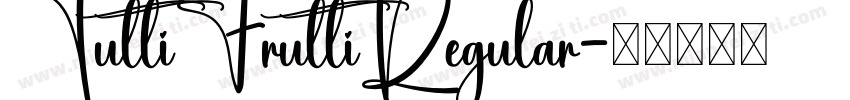 TuttiFruttiRegular字体转换