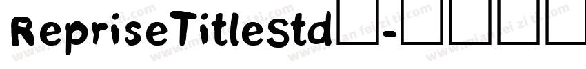RepriseTitleStd字字体转换