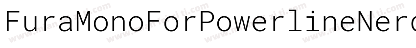 FuraMonoForPowerlineNerdFontCM字体转换