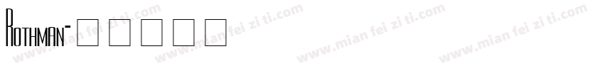 Rothman字体转换