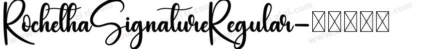 RochethaSignatureRegular字体转换