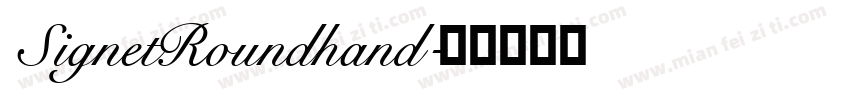 SignetRoundhand字体转换
