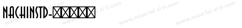 NachinStd字体转换
