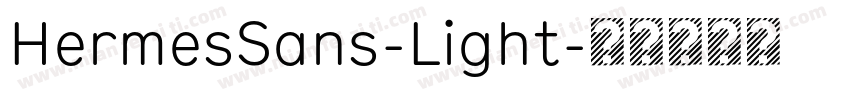 HermesSans-Light字体转换