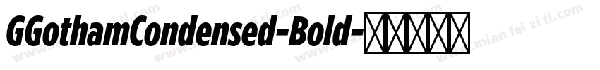 GGothamCondensed-Bold字体转换