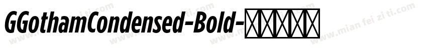 GGothamCondensed-Bold字体转换