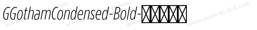 GGothamCondensed-Bold字体转换