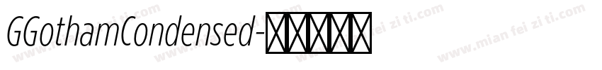 GGothamCondensed字体转换