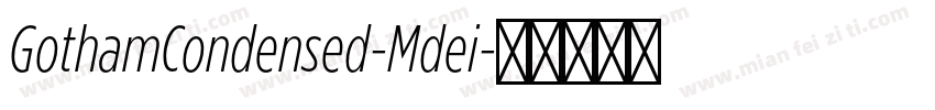 GothamCondensed-Mdei字体转换