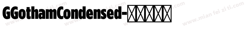 GGothamCondensed字体转换
