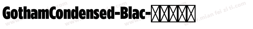 GothamCondensed-Blac字体转换