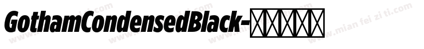 GothamCondensedBlack字体转换
