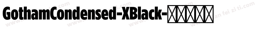 GothamCondensed-XBlack字体转换