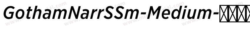 GothamNarrSSm-Medium字体转换