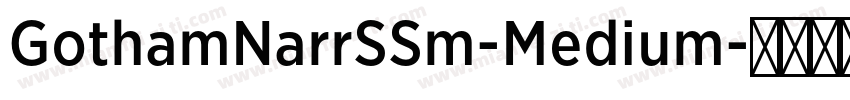 GothamNarrSSm-Medium字体转换