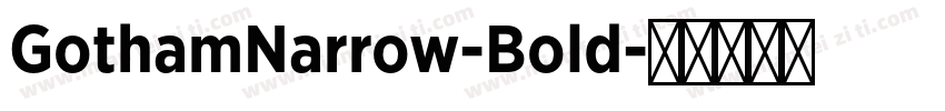 GothamNarrow-Bold字体转换