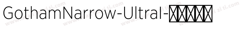 GothamNarrow-UltraI字体转换
