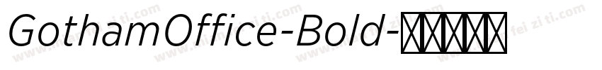 GothamOffice-Bold字体转换