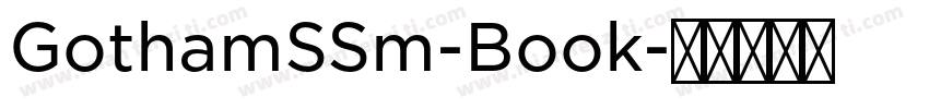 GothamSSm-Book字体转换