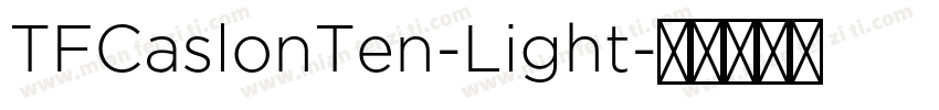 TFCaslonTen-Light字体转换