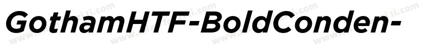 GothamHTF-BoldConden字体转换
