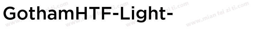 GothamHTF-Light字体转换