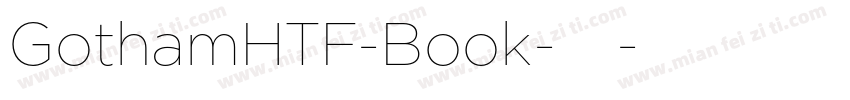 GothamHTF-Book-常规字体转换