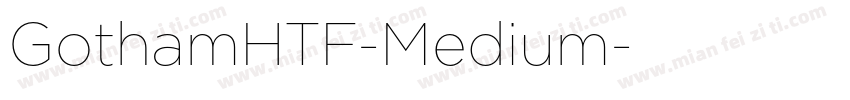 GothamHTF-Medium字体转换