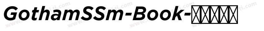 GothamSSm-Book字体转换