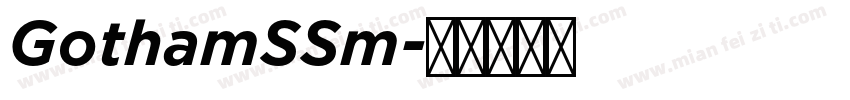 GothamSSm字体转换