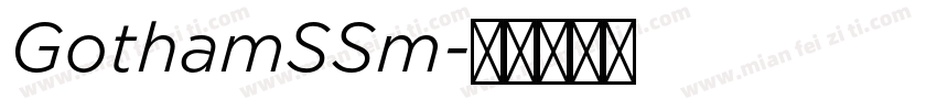 GothamSSm字体转换