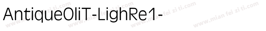 AntiqueOliT-LighRe1字体转换