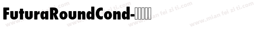 FuturaRoundCond字体转换