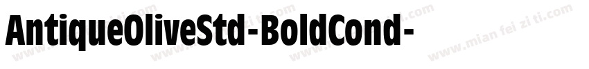 AntiqueOliveStd-BoldCond字体转换