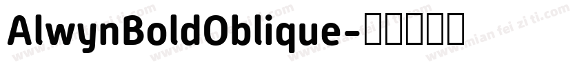 AlwynBoldOblique字体转换