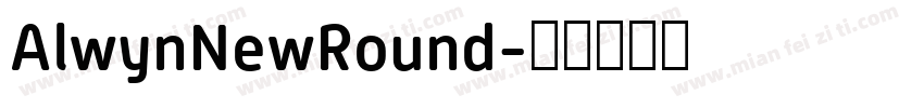 AlwynNewRound字体转换