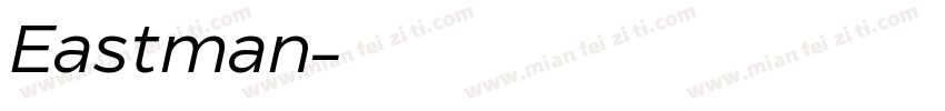 Eastman字体转换