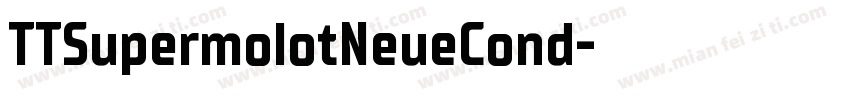TTSupermolotNeueCond字体转换
