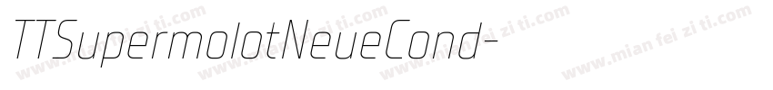 TTSupermolotNeueCond字体转换