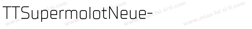 TTSupermolotNeue字体转换