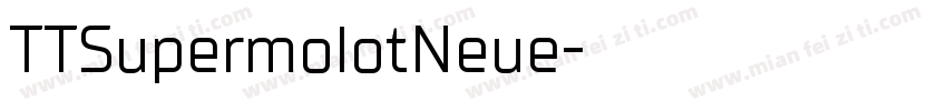 TTSupermolotNeue字体转换